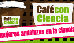203x100_cafe_cienciaDiaMujer 203x100_cafe_cienciaDiaMujer